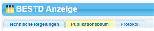 Reiter »Technischen Regelungen« und »Publikationsbaum« (aktuell geöffnet)