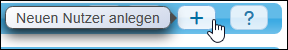 Neuen Nutzer anlegen
