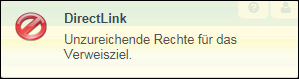 Das Verweisziel steht Ihnen aufgrund fehlender Rechte nicht zur Verfügung. Das Verweisziel steht Ihnen aufgrund fehlender Rechte nicht zur Verfügung.